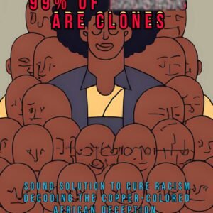 99% Ni... or Clones: Decrypting Racial Alchemy & Cosmic Rebirth